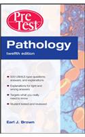 Pathology: PreTest Self-Assessment and Review