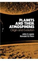 Planets and Their Atmospheres