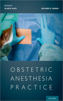 Obstetric Anesthesia Practice P