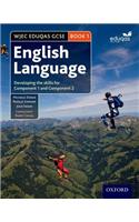 WJEC Eduqas GCSE English Language: Student Book 1