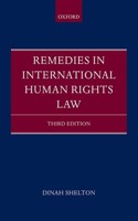 Remedies in International Human Rights Law