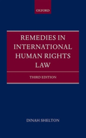 Remedies in International Human Rights Law