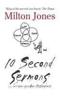 10 Second Sermons