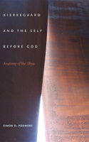 Kierkegaard and the Self Before God