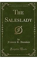 The Saleslady (Classic Reprint)
