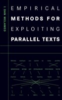 Empirical Methods For Exploiting Parallel Texts (The Mit Press)