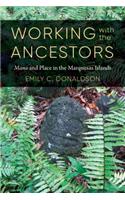 Working with the Ancestors