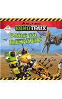 Dinotrux: Dare to Repair!