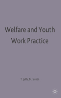 Welfare and Youth Work Practice