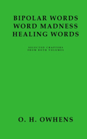 Bipolar Words Word Madness Healing Words