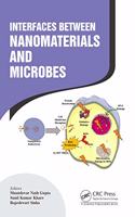 Interfaces Between Nanomaterials and Microbes