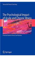 Psychological Impact of Acute and Chronic Illness: A Practical Guide for Primary Care Physicians