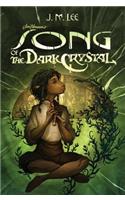 Song of the Dark Crystal #2