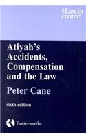 Atiyah's Accidents, Compensation and the Law