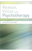 Reason, Virtue and Psychotherapy