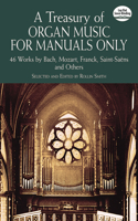 Treasury of Organ Music for Manuals Only