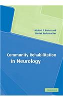 Community Rehabilitation in Neurology