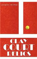 Clay Court Relics