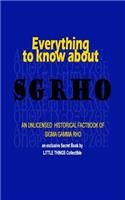 Everything to know about SGRHO