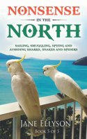 Nonsense in the North