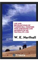 Life and Recollections of Yankee Hill