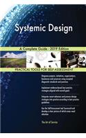 Systemic Design A Complete Guide - 2019 Edition