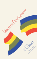 Dissent on Development: Studies and Debates in Development Economics, Revised Edition