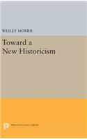 Toward a New Historicism