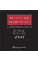 Health Care Credentialing