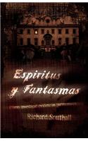 Espiritus y Fantasmas