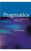 Pragmatics: A Multidisciplinary Perspective