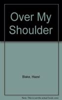 Over My Shoulder