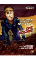 The Underground Adventure of Arly Dunbar, Cave Explorer: The Underground Adventure of Arly Dunbar, Cave Explorer