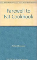 Farewell to Fat Cookbook