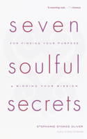 Seven Soulful Secrets
