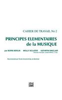 Principes Elementaires de la Musique Volume 2