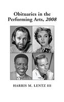 Obituaries in the Performing Arts