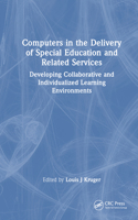 Computers in the Delivery of Special Education and Related Services