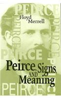 Peirce, Signs, and Meaning