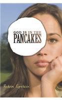 God Is in the Pancakes