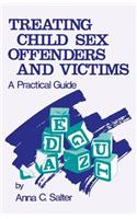 Treating Child Sex Offenders and Victims