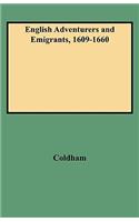 English Adventurers and Emigrants, 1609-1660
