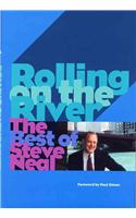 Rolling on the River: The Best of Steve Neal