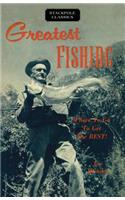 Greatest Fishing