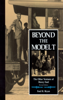 Beyond the Model T