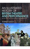 An Illustrated History of British Theatre and Performance