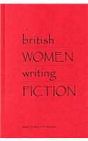 British Women Writing Fiction