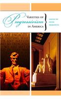 Varieties of Progressivism in America