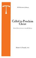 Called to Proclaim Christ: Short Reflections on the SFO Rule