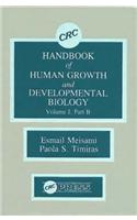 CRC Handbook of Human Growth and Developmental Biology, Volume I